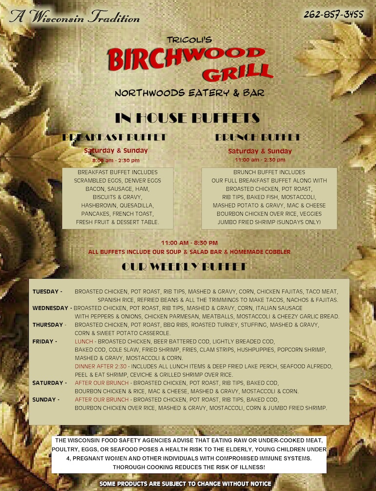 Birchwood Grill daily buffets